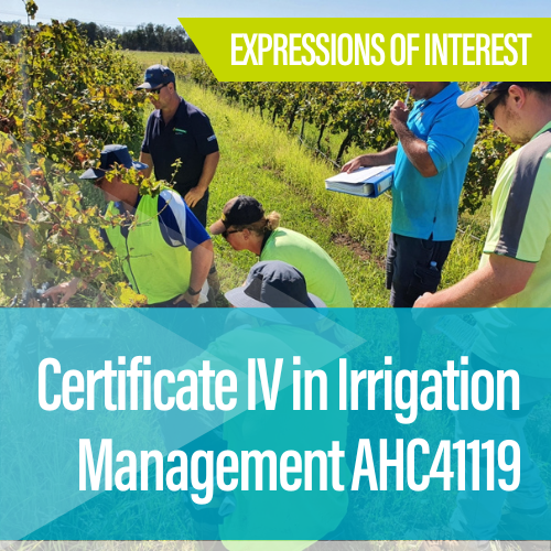 EOI - Certificate IV in Irrigation Management (NSW)